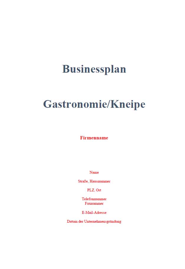 Businessplan Gastronomie/Kneipe – Vorlagenpaket mit Finanzplan 4 Titelseite Businessplan Gastronomie Kneipe mit Platzhaltern für Firmenname und Gründerdaten
