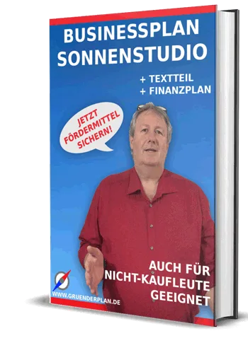 Businessplan Sonnenstudio – Vorlage mit Finanzplan von Dirk Leimkuhl 1 Businessplan Sonnenstudio Vorlage mit Texteil und Finanzplan, Cover mit Mann im roten Hemd