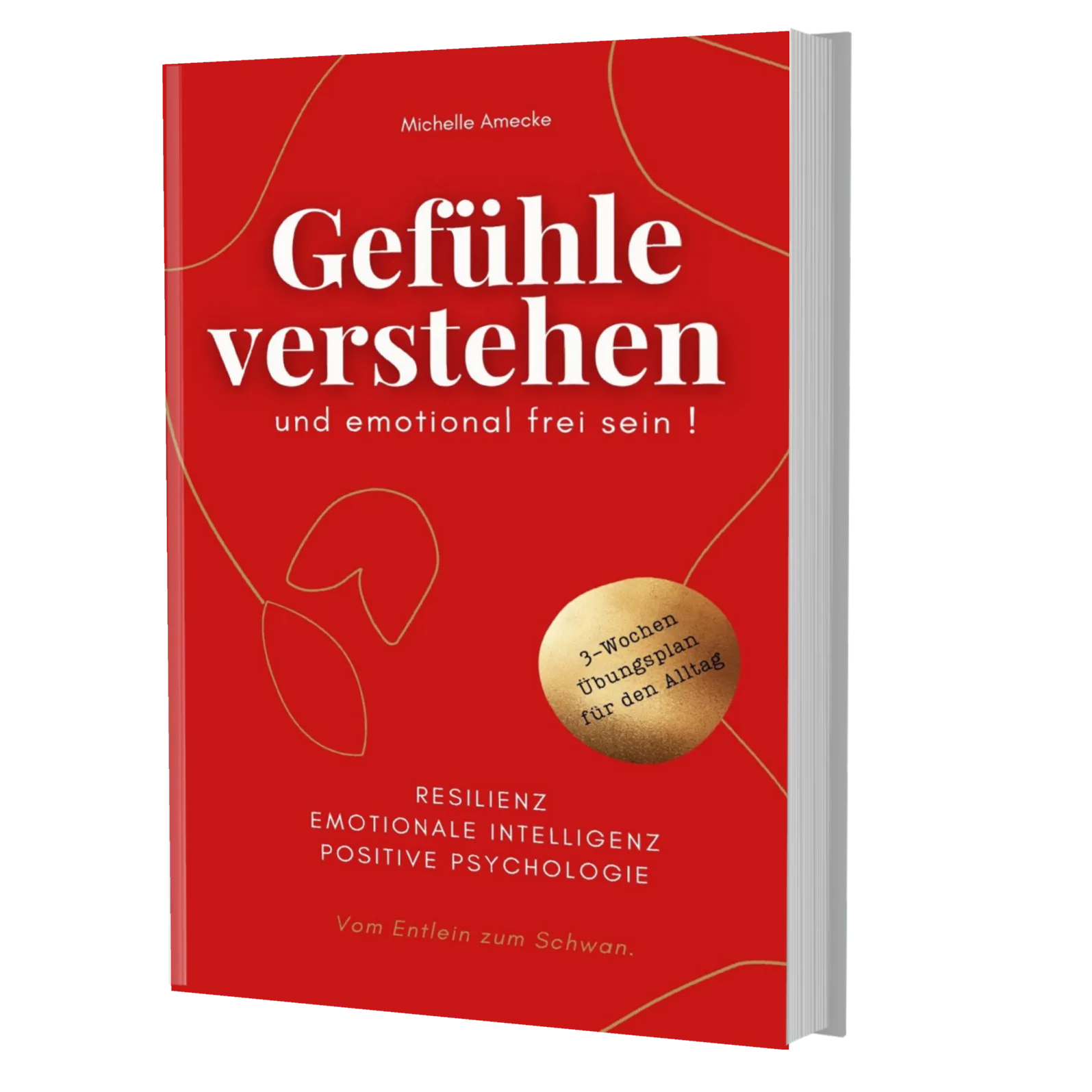 Buchcover Gefühle verstehen und emotional frei sein von Michelle Amecke, roter Hintergrund mit goldenen Linien