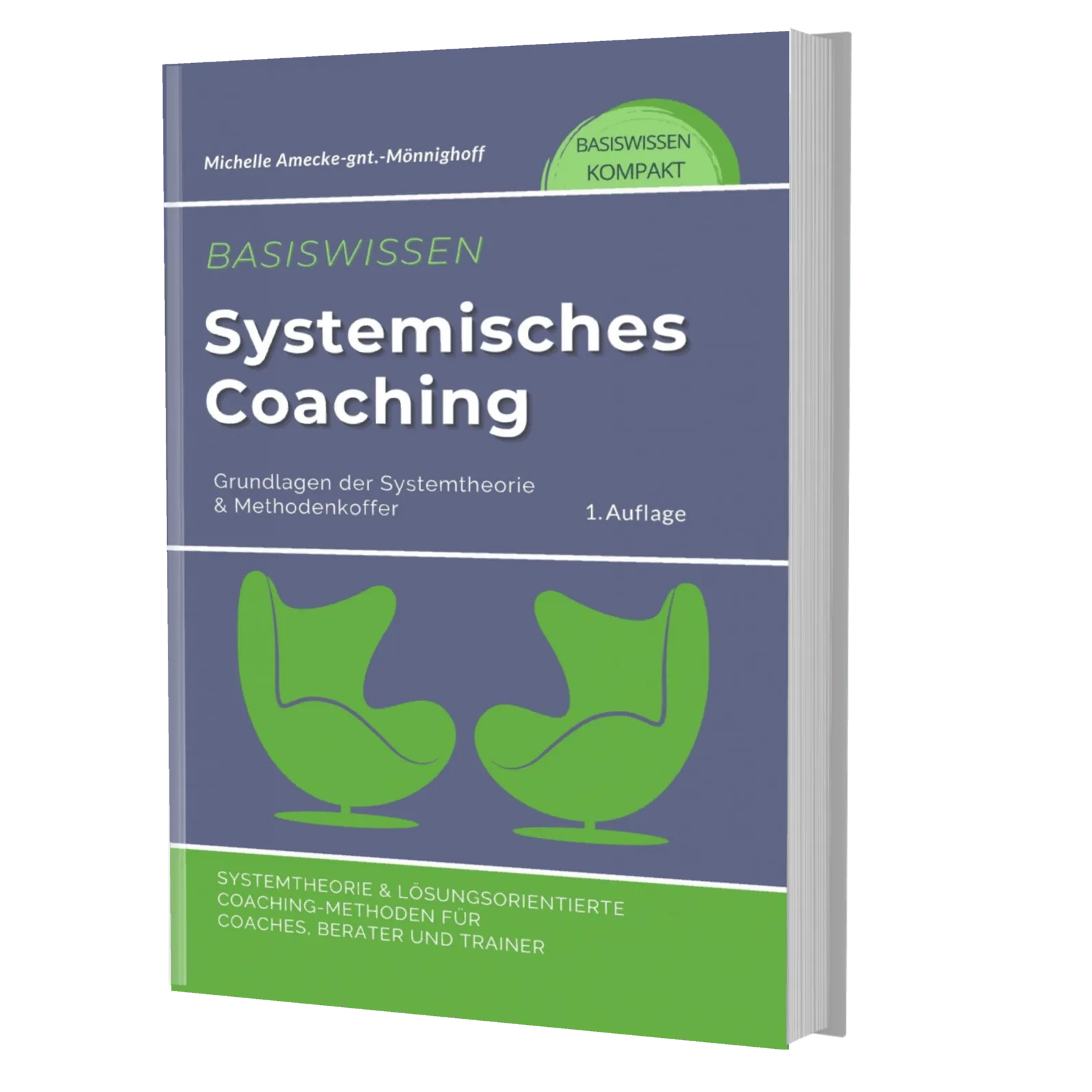 Buchcover Basiswissen Systemisches Coaching von Michelle Amecke-gnt.-Mönnighoff, dunkelblauer Hintergrund mit grünen Sesseln