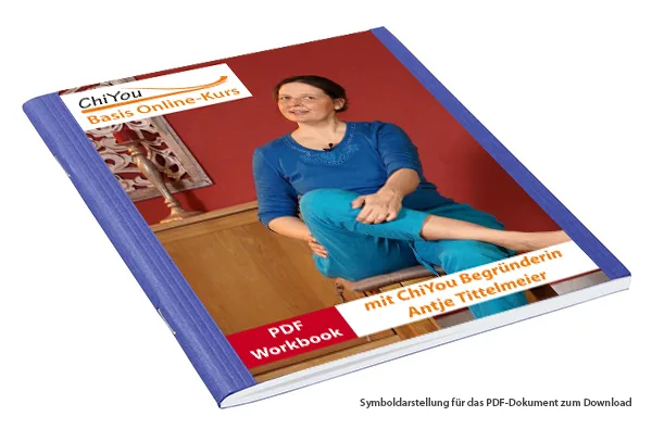 ChiYou Basis Online-Kurs – Eigenshiatsu-Grundkurs 1 PDF-Workbook zum ChiYou Basis Online-Kurs mit Übungen und Lernmaterial