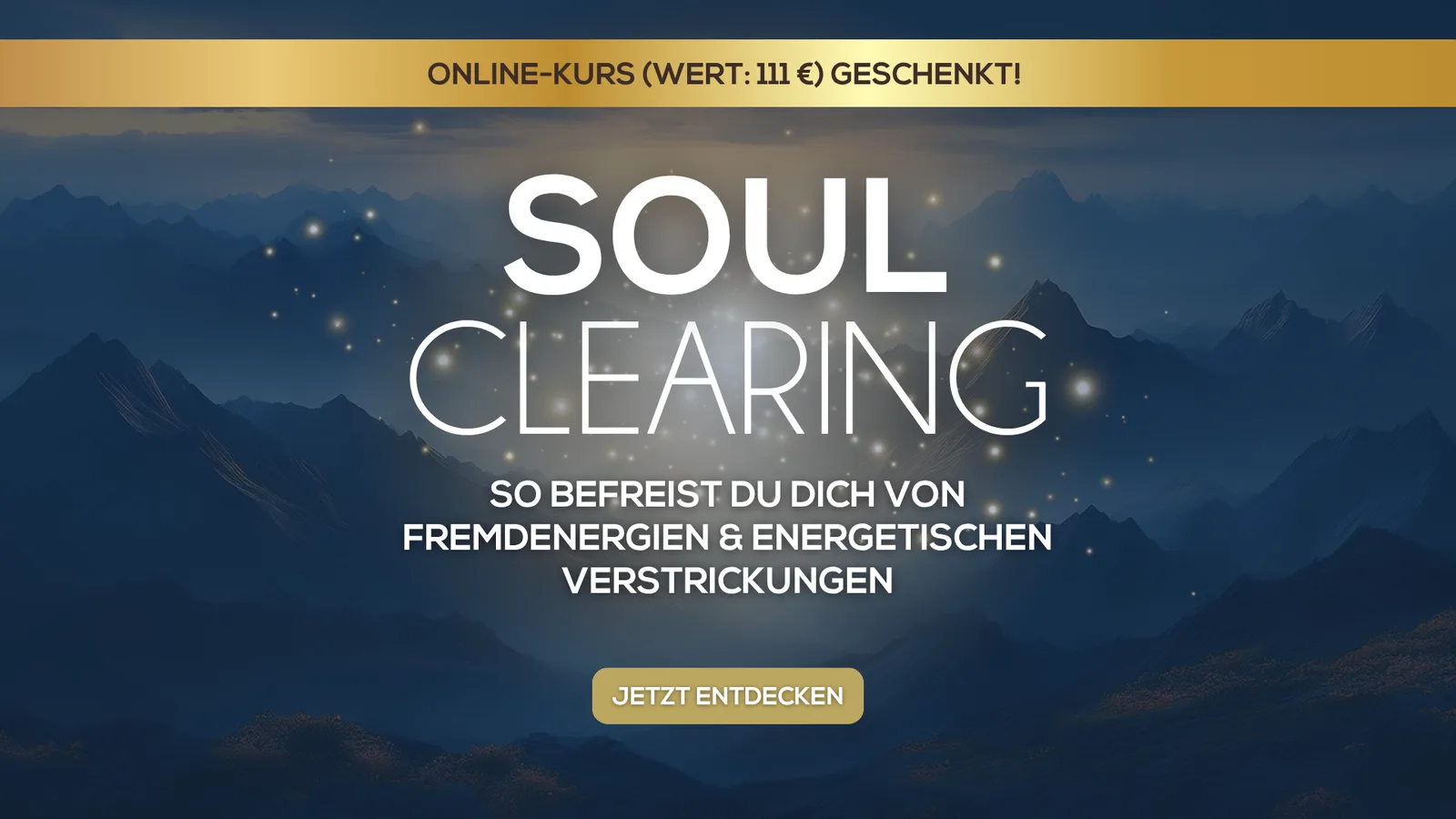 Soul Clearing Kurs Banner mit Berglandschaft und Gratis-Bonus