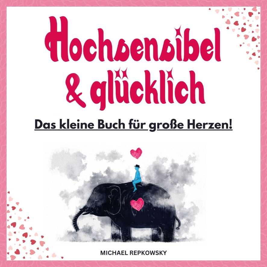 Buchcover Hochzeneibel & glücklich mit Elefant und Herzen auf rosa Hintergrund