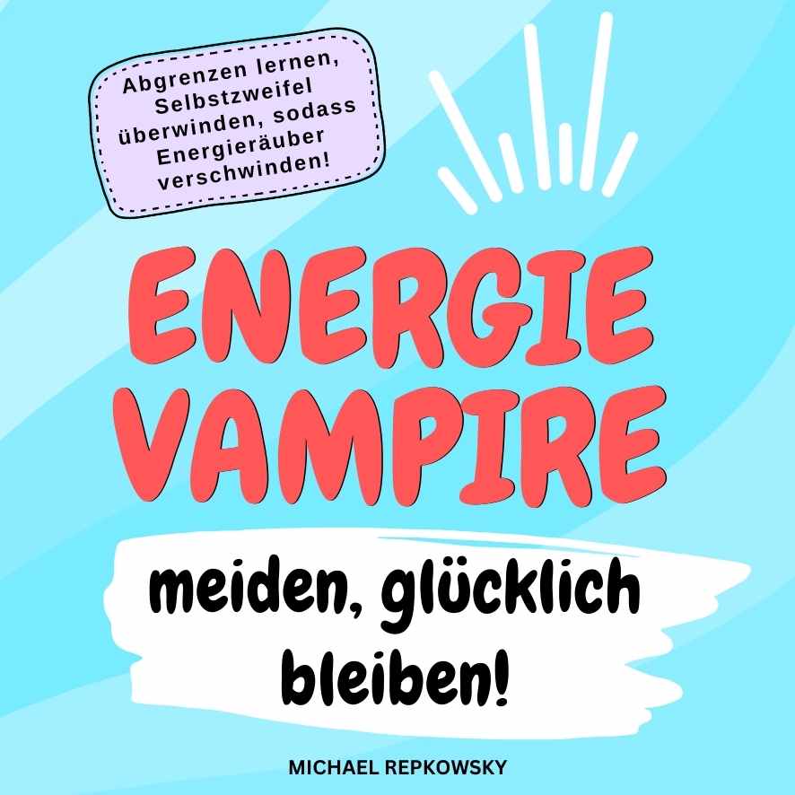 Buchcover Energie Vampire mit roten großen Buchstaben auf hellblauem Hintergrund