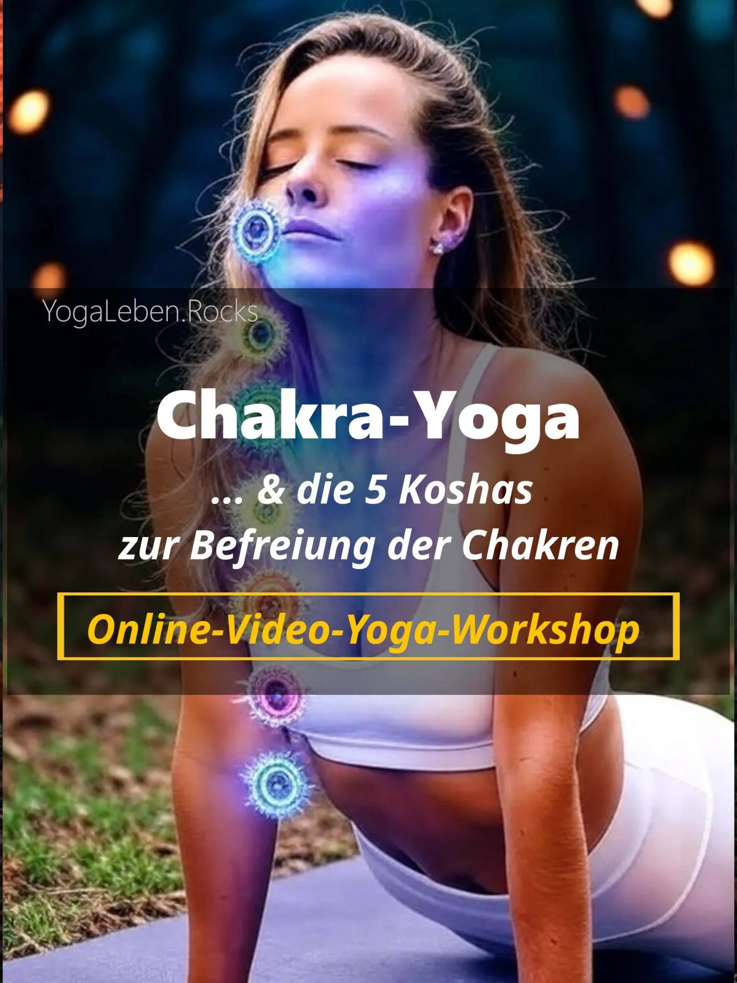 Chakra-Yoga & 5 Koshas Workshop Thumbnail mit meditierender Frau und Chakra-Symbolen