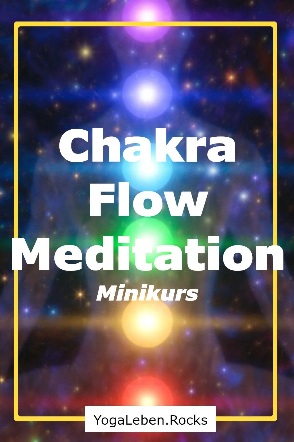 Chakra Flow Meditation Minikurs Thumbnail mit energetischem Hintergrund und Chakra-Symbolen