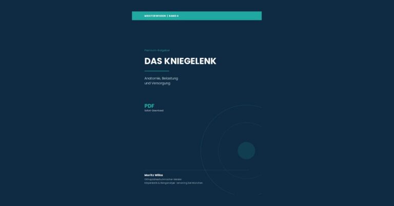 Das Kniegelenk – MeisterWissen PDF-Ratgeber von Moritz Wilka