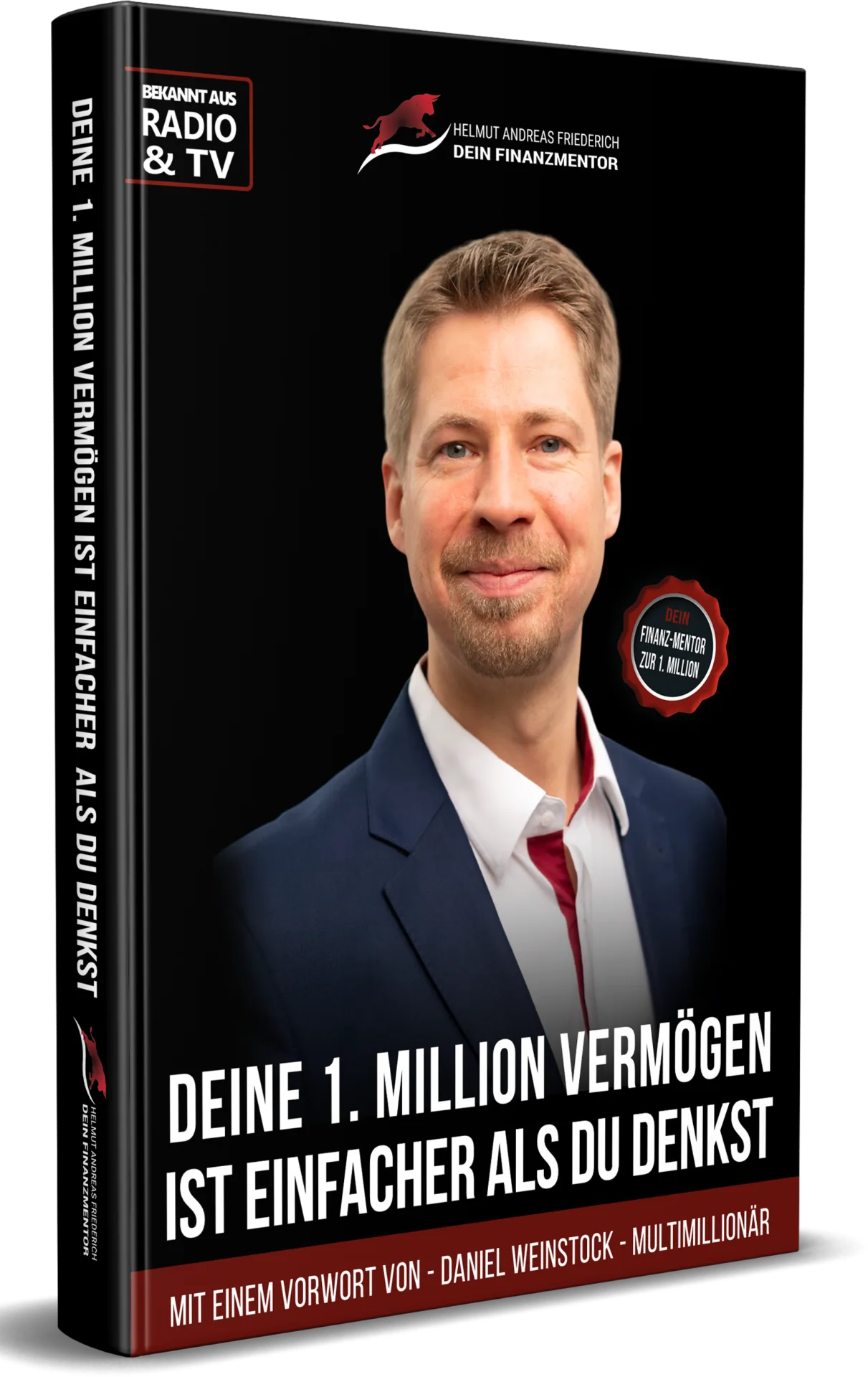 Das Komplett-Paket zu Deiner finanziellen Freiheit 5 Buch-Cover Hardcover mit Helmut Andreas Friederich, Titel Deine 1. Million Vermögen ist einfacher als Du denkst