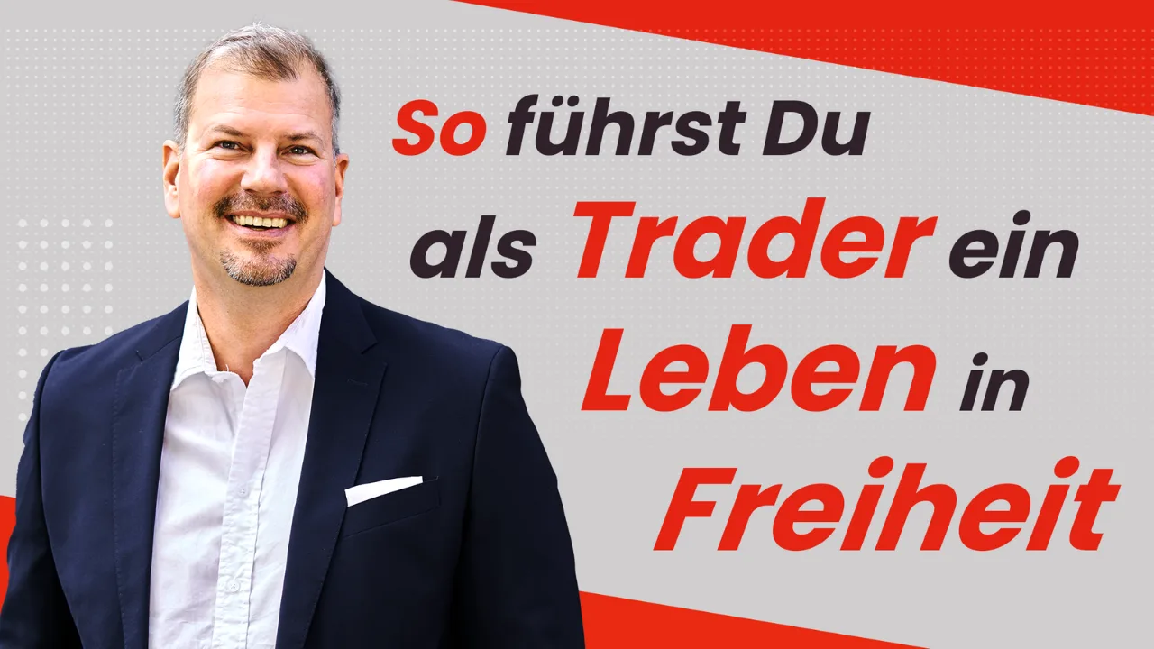 Wieland Arlt lächelnd im dunkelblauen Anzug, Text: So führst Du als Trader ein Leben in Freiheit
