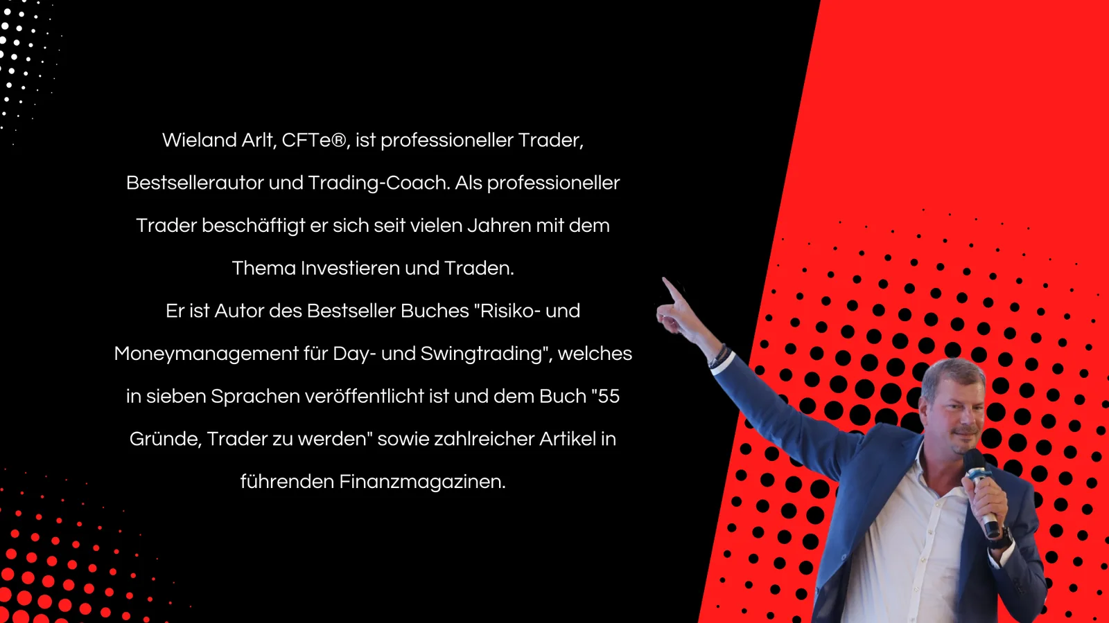 Wieland Arlt spricht vor rotem Hintergrund mit Text zu seiner Karriere als professioneller Trader