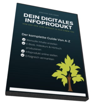 Cover des Buchs 'Dein digitales Infoprodukt' von Joachim Kirchner mit gelben Blättern