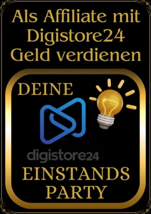 Einstands Party Poster mit Digistore24 Logo und Glühbirnen-Symbol