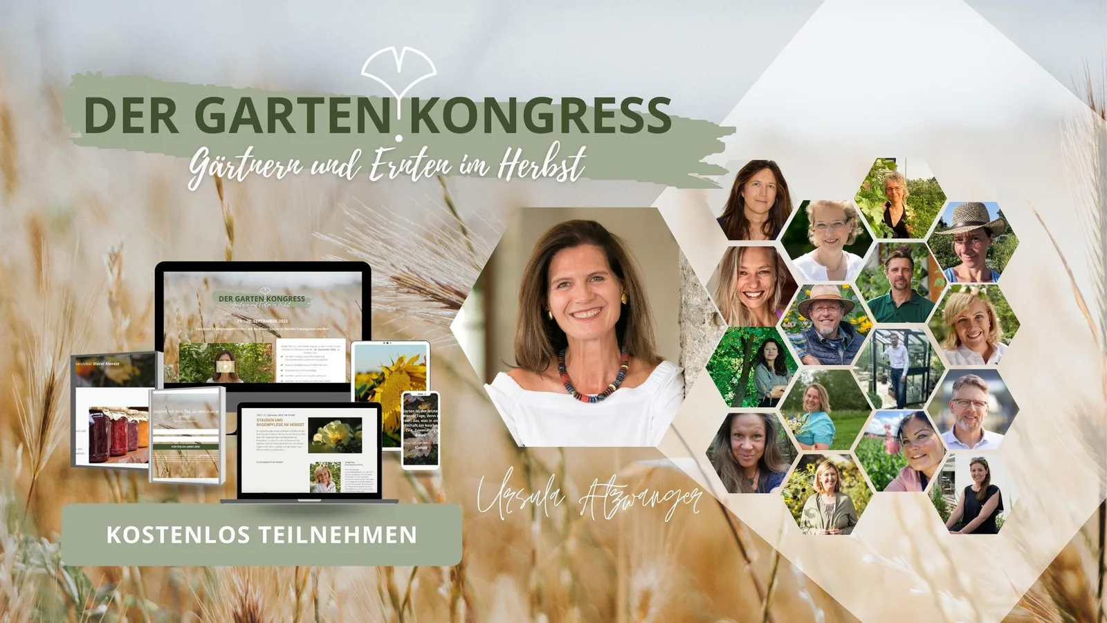 Der Gartenkongress – Gärtnern und Ernten im Herbst 3 Banner für Der Gartenkongress mit Titel Gärtnern und Ernten im Herbst, Porträt von Ursula Atzwanger und hexagonale Anordnung