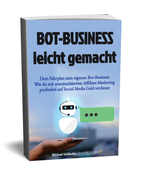 Der Lead-Magnet Architekt – Kurs zur KI-Produkterstellung 9 E-Book-Cover "Bot-Business leicht gemacht" mit Roboter und Chat-Sprechblase auf blauem Hintergrund