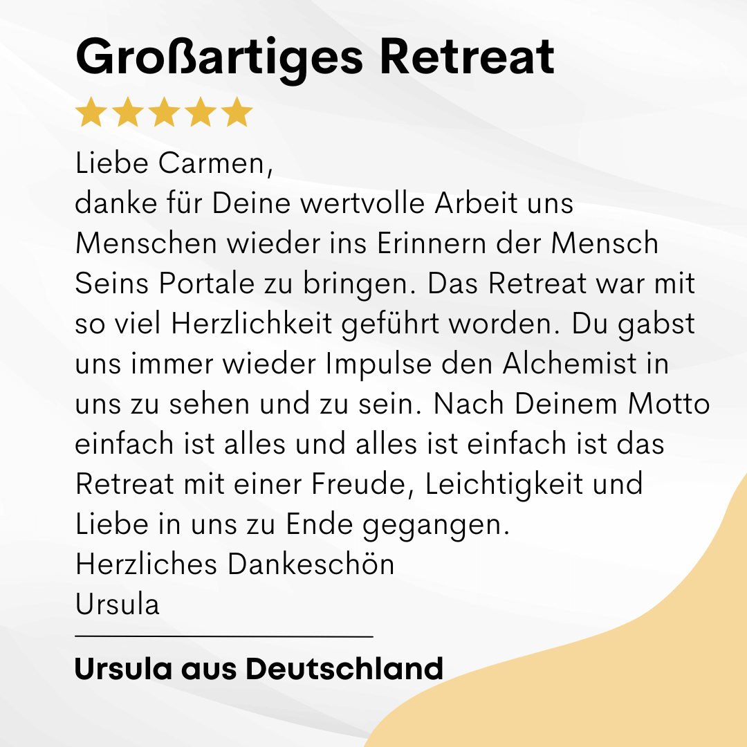 Testimonial Großartiges Retreat von Ursula aus Deutschland mit 5-Stern-Bewertung