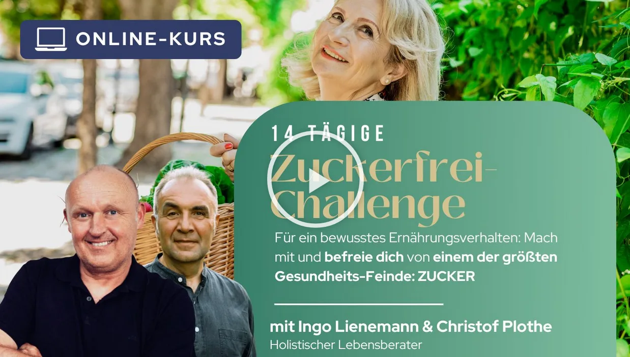 14-tägige Zuckerfrei-Challenge Online-Kurs mit Ingo Lienemann und Christof Plothe