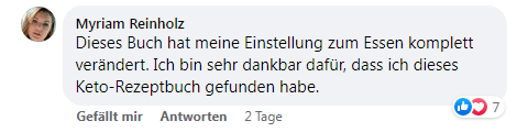 Kundenbewertung von Myriam Reinholz zum Keto Rezeptbuch auf Facebook