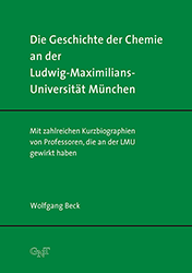 Die Geschichte der Chemie an der LMU München von GNT-Verlag GmbH 1 Cover des E-Books Die Geschichte der Chemie an der LMU München von Wolfgang Beck