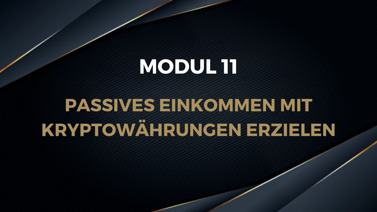 Titelfolie Modul 11 mit goldener Schrift auf dunklem Hintergrund