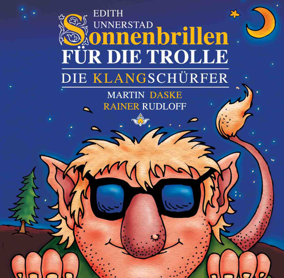 CD-Cover Sonnenbrillen für die Trolle mit Troll-Illustration