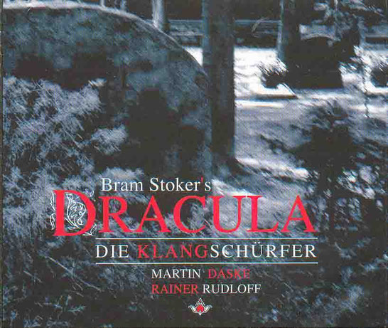 CD-Cover Dracula von Bram Stoker mit verschneitem Wald und Namen der Klangschürfer