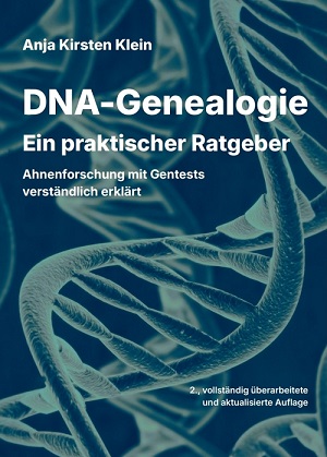 Buchcover DNA-Genealogie von Anja Kirsten Klein mit DNA-Doppelhelix-Design und dunkelgrünem Hintergrund