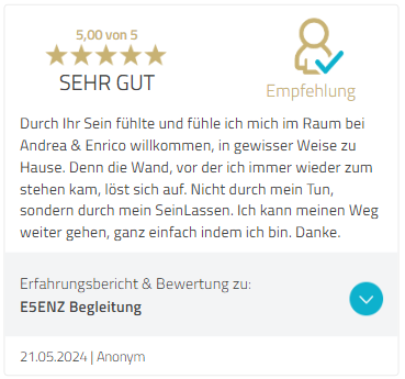 Kundenbewertung 5 von 5 Sternen für ESSENZ Begleitung von anonymem Teilnehmer