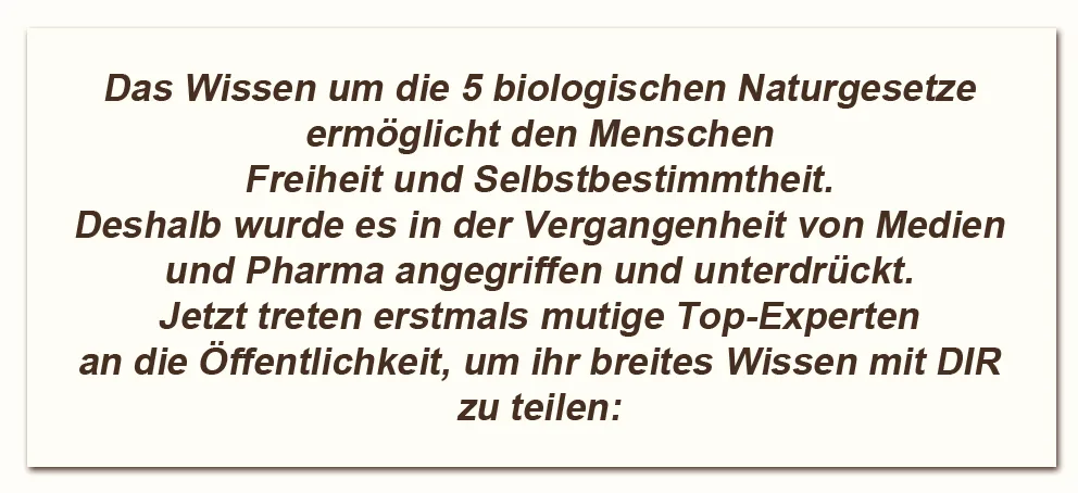 Textblock mit Erklärung zur Bedeutung der 5 biologischen Naturgesetze für Freiheit und Selbstbestimmtheit