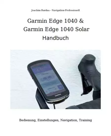 Garmin Edge 1040 & Edge 1040 Solar Handbuch mit Fahrradcomputer und Halterung