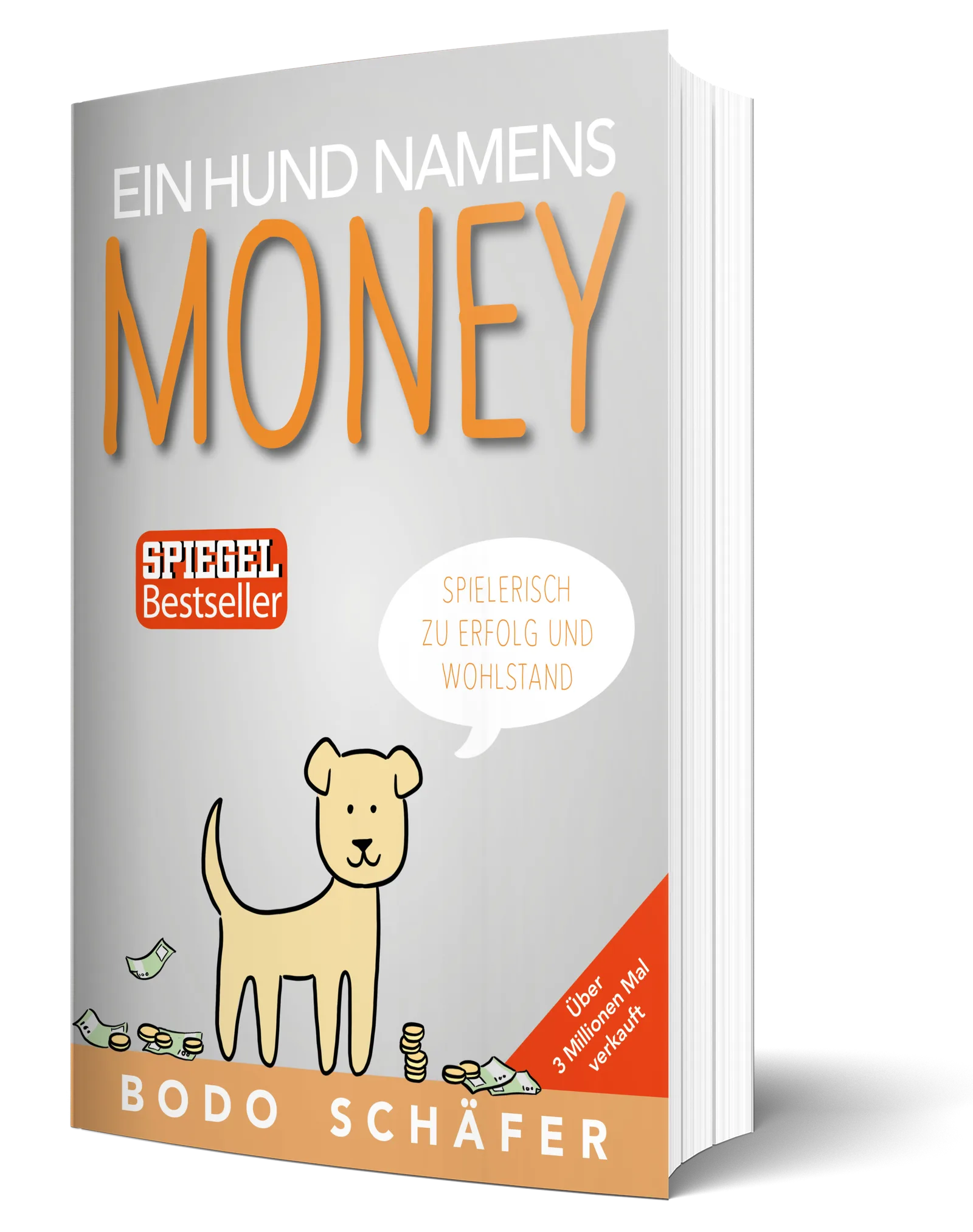 3D-Buchcover "Ein Hund namens Money" von Bodo Schäfer mit Seitenansicht