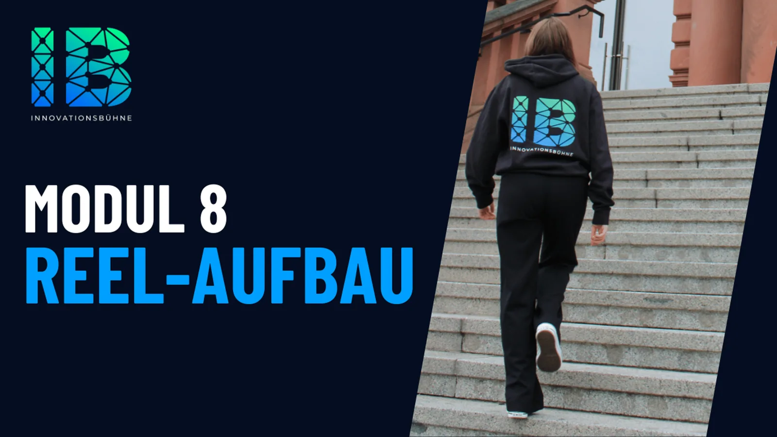 Einsteigerkurs Social Media & Reels von Vanessa Glaser 12 Modul 8 Reel-Aufbau-Screen mit Frau in schwarzem Hoodie auf Treppe