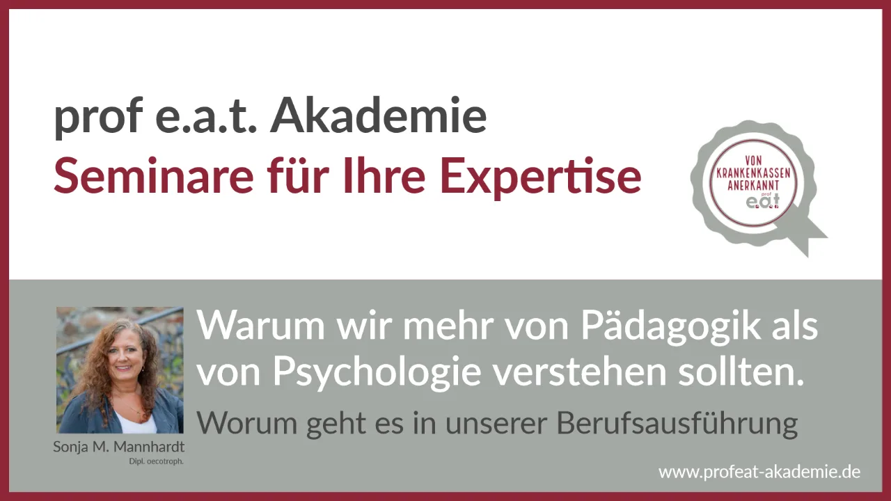 Prof e.a.t. Akademie Seminar-Banner mit Sonja Mannhardt und Kursthema zur Pädagogik