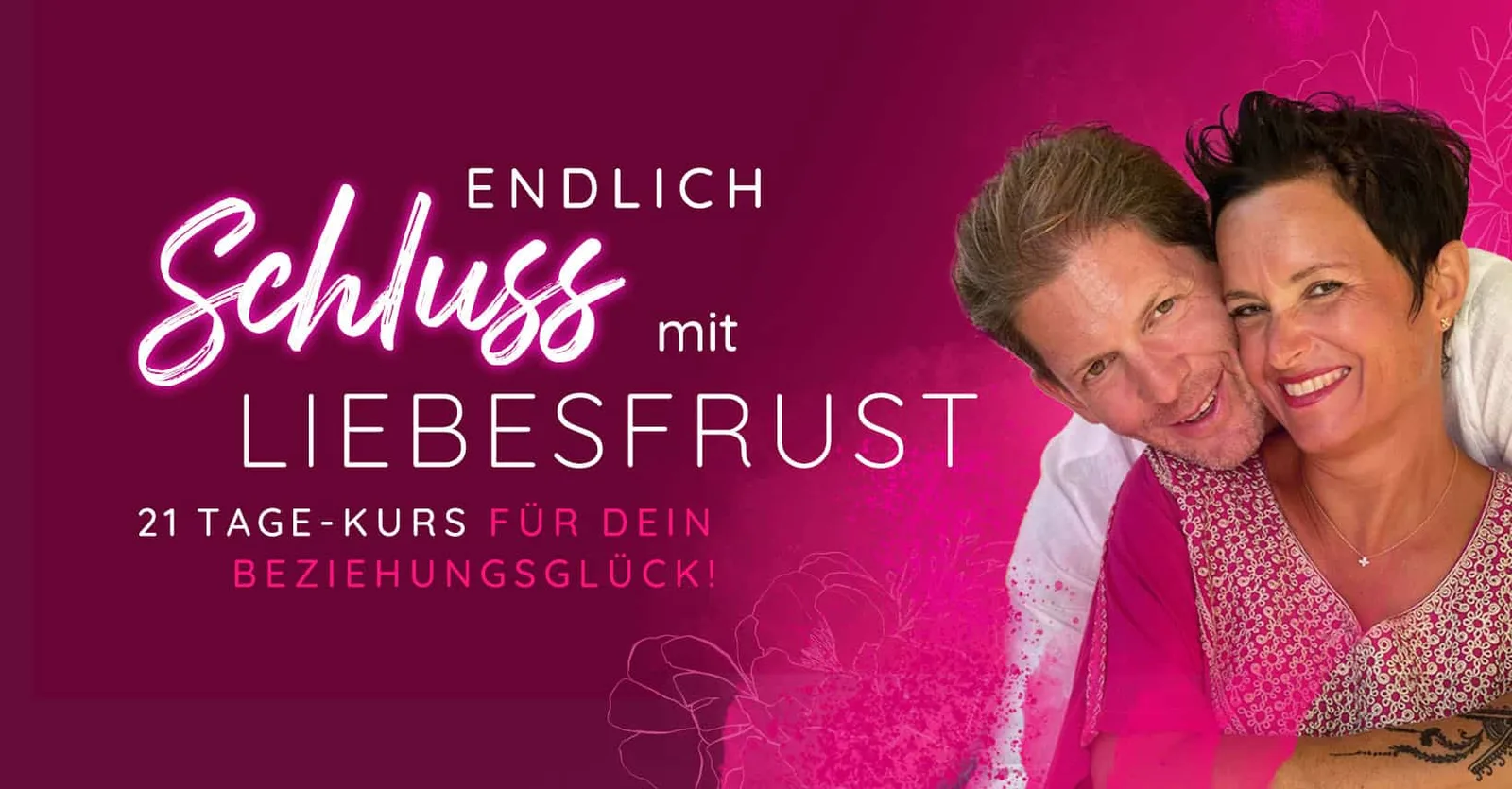 Kursprogramm Endlich Schluss mit Liebesfrust mit Uli & Bernd