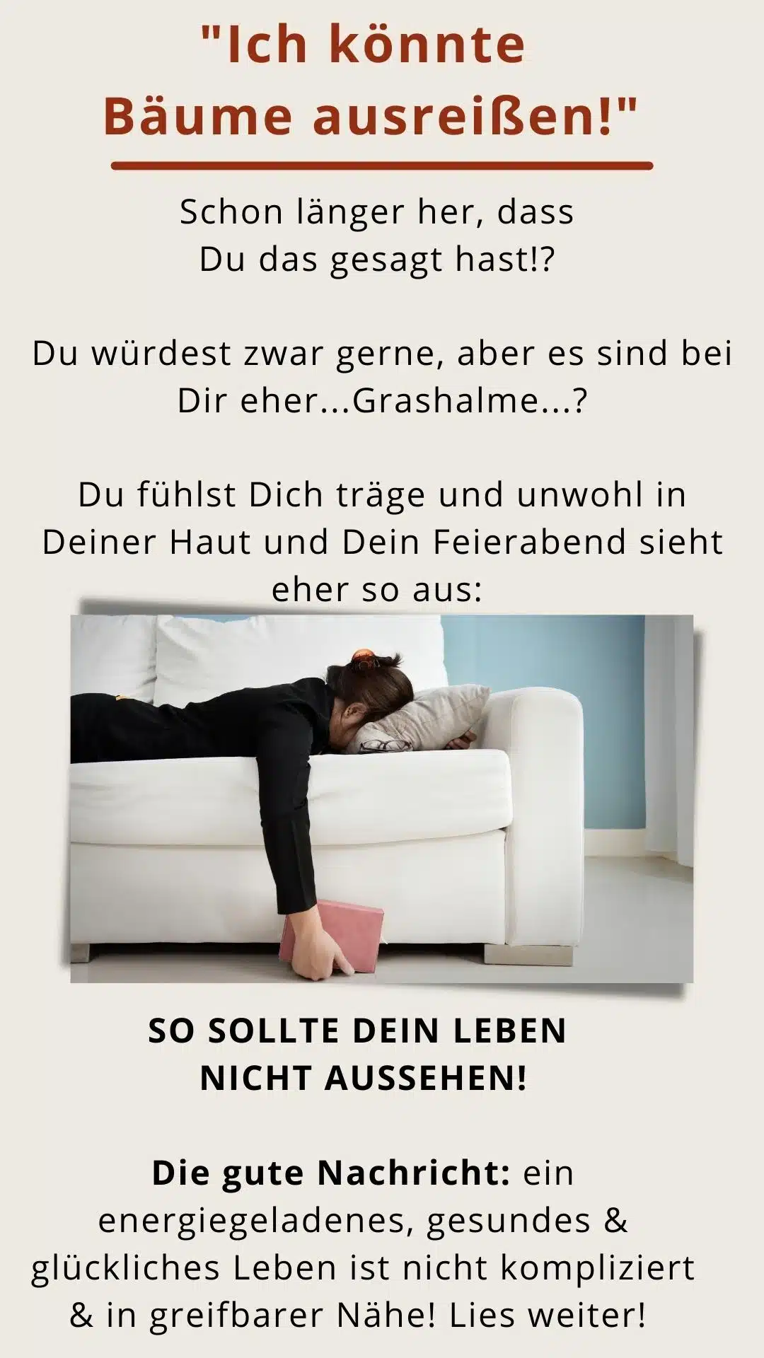 Motivationsgrafik: Frau auf Couch mit Text über Grashalme ausreißen