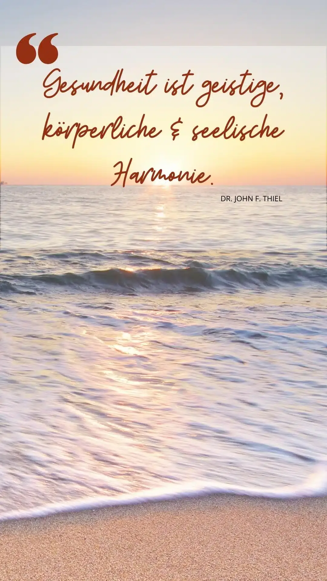Inspirational quote about health as physical, bodily and spiritual harmony with ocean sunset background