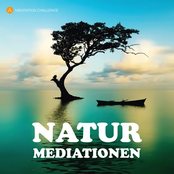 Natur-Meditationen Cover mit Silhouette eines Baums im Wasser und Boot, Meditation Challenge Logo