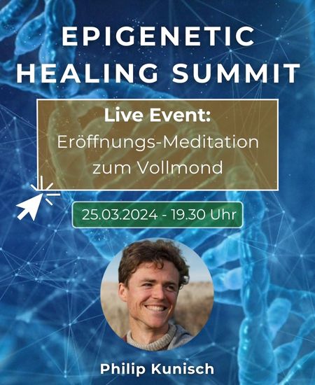 Banner für Epigenetic Healing Summit Live Event mit Philip Kunisch