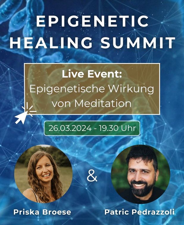 Banner für Epigenetic Healing Summit mit Priska Broese und Patric Pedrazzoli