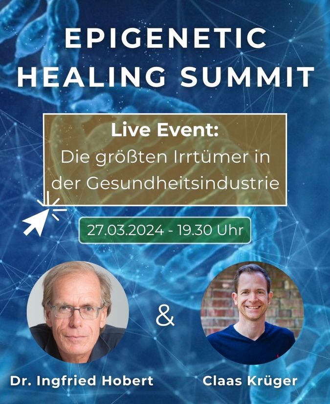 Banner für Epigenetic Healing Summit mit Dr. Ingfried Hobert und Claas Krüger