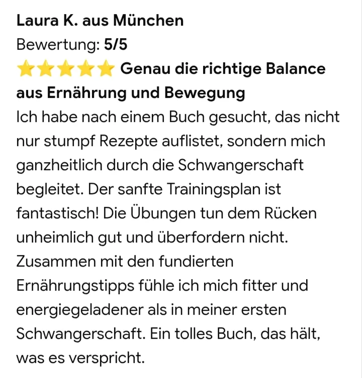 Kundenbewertung von Laura K. aus München, 5 von 5 Sternen, über Balance aus Ernährung und Bewegung