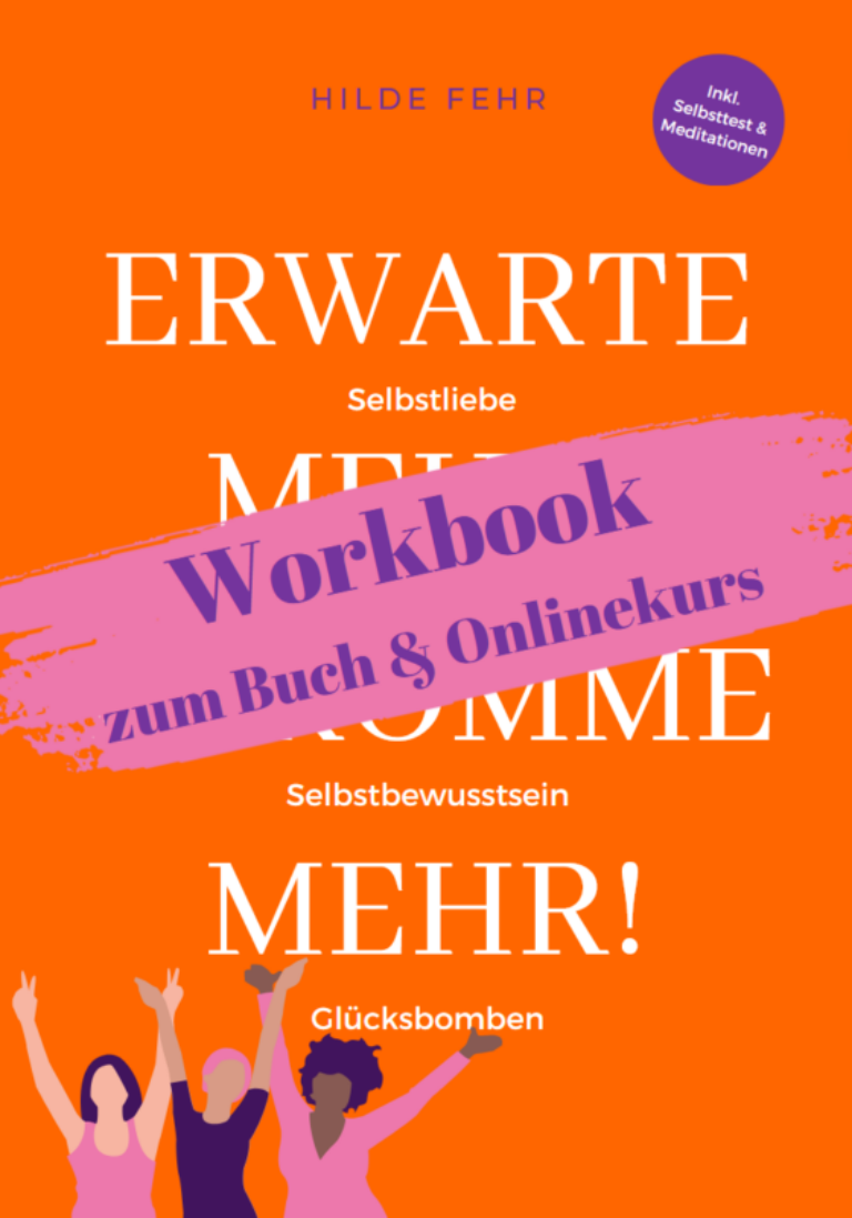 Erwarte mehr! Bekomme mehr! – Videokurs für Selbstvertrauen