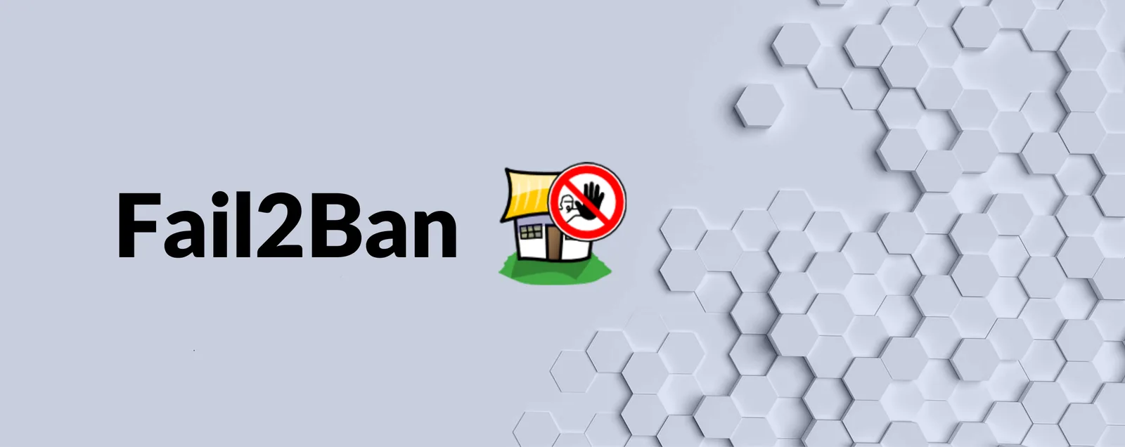 Fail2Ban Hero-Banner mit Sicherheits-Icon und hexagonalem Hintergrund