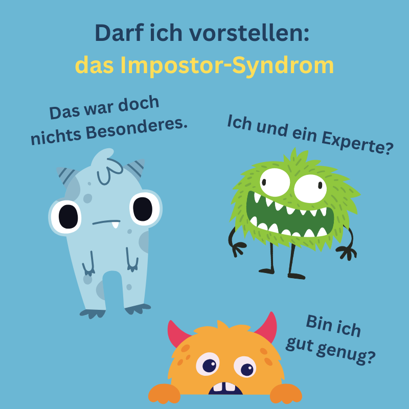 Blogbild zum Impostor-Syndrom mit drei farbigen Monstercharakteren auf blauem Hintergrund