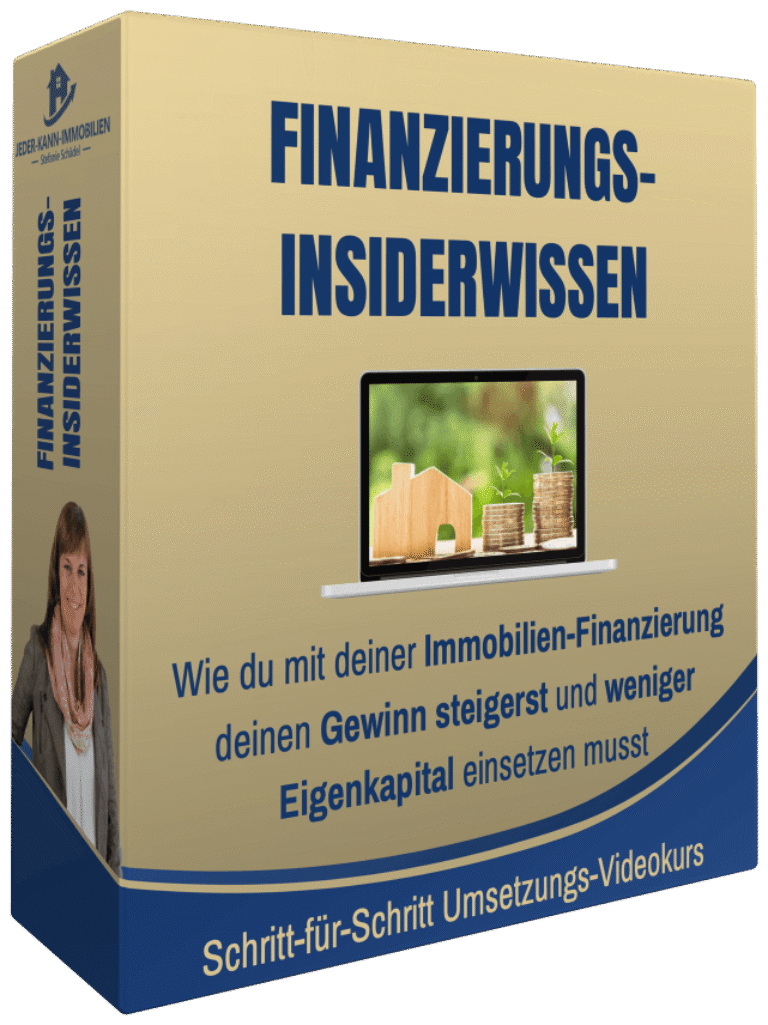 Finanzierungs-Insiderwissen – Kurs zur Immobilienfinanzierung