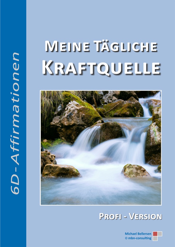 Cover der Profi-Version 6D-Affirmationen Hörbuch Meine tägliche Kraftquelle mit Wasserfall-Foto