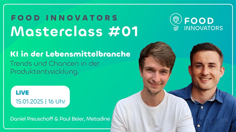 Food Innovator – Community Lebensmittel-Startups von Food Innovators 6 Masterclass 01 Cover mit Daniel Preuschoff und Paul Beier von Metadine über KI in der Lebensmittelbranche
