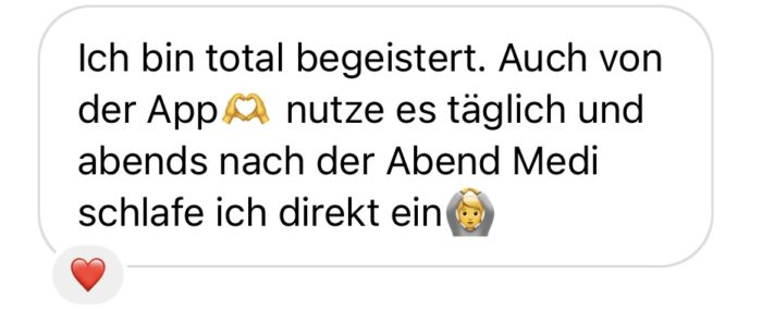 Begeistertes Feedback zur Free Mind App und Abendmeditation mit Schlaf-Emoji