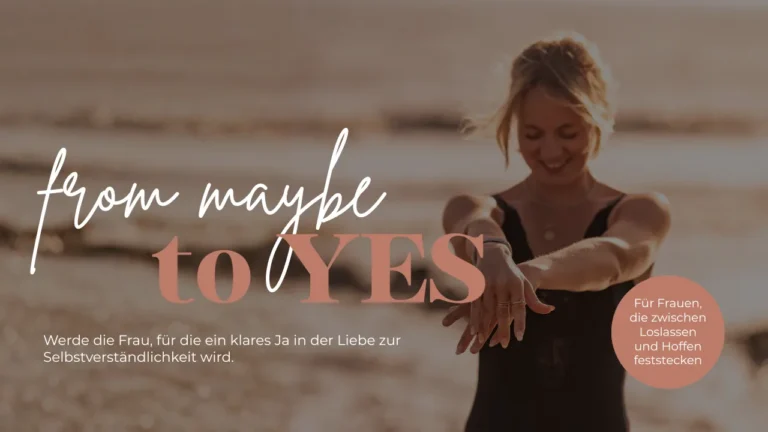 From Maybe to YES! – Audiokurs zu Beziehungsklarheit
