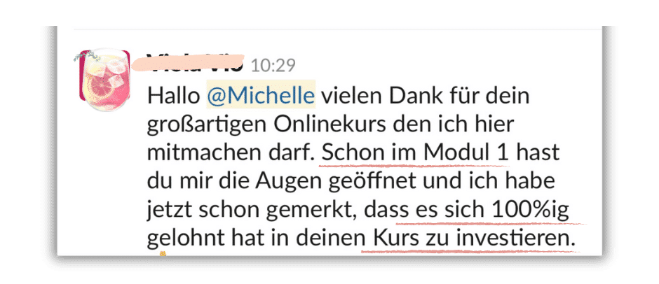 Kundenstimme von Michelle Anhänger über Modul 1 des Onlinekurses von Michelle
