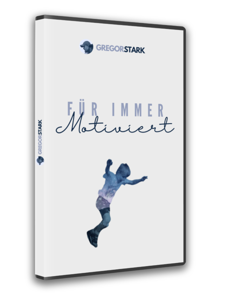 Für immer Motiviert – Motivations-Videokurs von Gregor Muszkiet